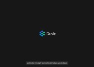 全球首个“AI 程序员”Devin 全面开放：可独立开发 / 修复 bug，月费 500 美元